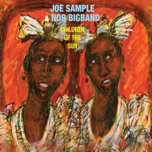 Album Children of the Sun from Joe Sample