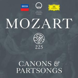 Chopin----[replace by 16381]的專輯Mozart 225: Canons & Partsongs