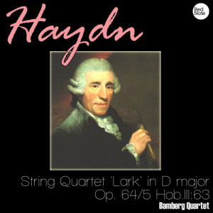 Bamberg Quartet的專輯Haydn: String Quartet 'Lark' in D major, Op. 64/5 Hob.III:63
