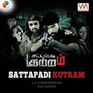 Album Sattapadi Kutram (Original Motion Picture Soundtrack) from Vijay Antony