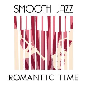 อัลบัม Smooth Jazz Romantic Time ศิลปิน Smooth Jazz Sexy Songs