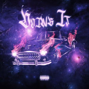Album Doin' It (Explicit) from Notifi