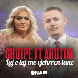 Listen to Luj e luj me vjehrren tane song with lyrics from Shqipe Krivenjeva