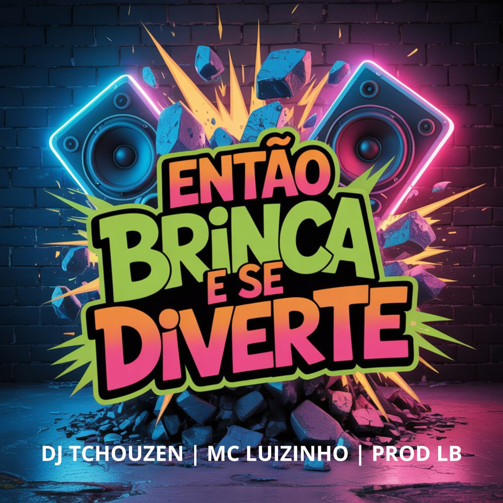 Então Brinca e Se Diverte