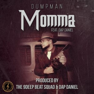 Dumpman的專輯Momma (feat. Dap Daniel) - Single
