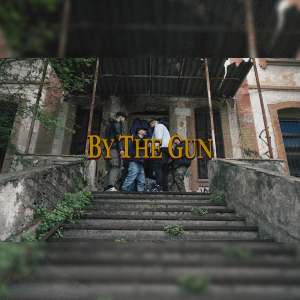 Listen to By The Gun (Explicit) song with lyrics from Maverick