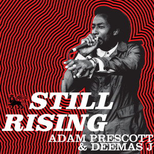 Adam Prescott的專輯Still Rising