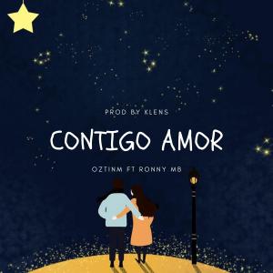 收聽Oztinm的Contigo Amor(feat. Ronny MB)歌詞歌曲