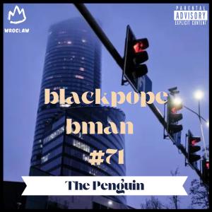 收聽Bman的The Penguin (Explicit)歌詞歌曲