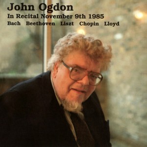 อัลบัม John Ogdon Live in Recital, November 9th, 1985 ศิลปิน John Ogdon