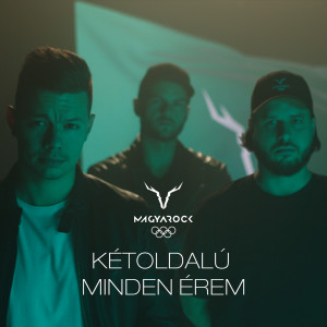 ดาวน์โหลดและฟังเพลง Kétoldalú minden érem พร้อมเนื้อเพลงจาก Szakács Gergő