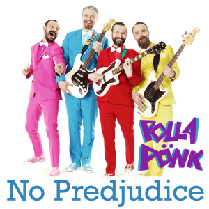 ดาวน์โหลดและฟังเพลง No Predjudice พร้อมเนื้อเพลงจาก Pollapönk
