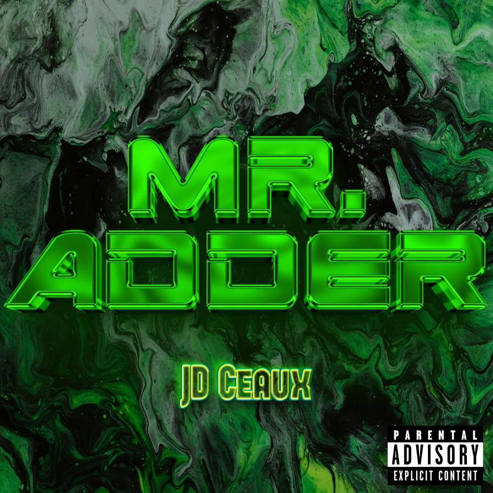 Mr. Adder (Explicit)