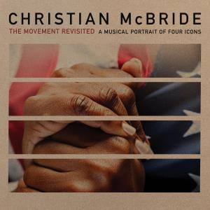 Album The Movement Revisited: A Musical Portrait of Four Icons from Christian McBride