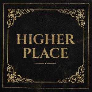 Higher Place dari Malevolence