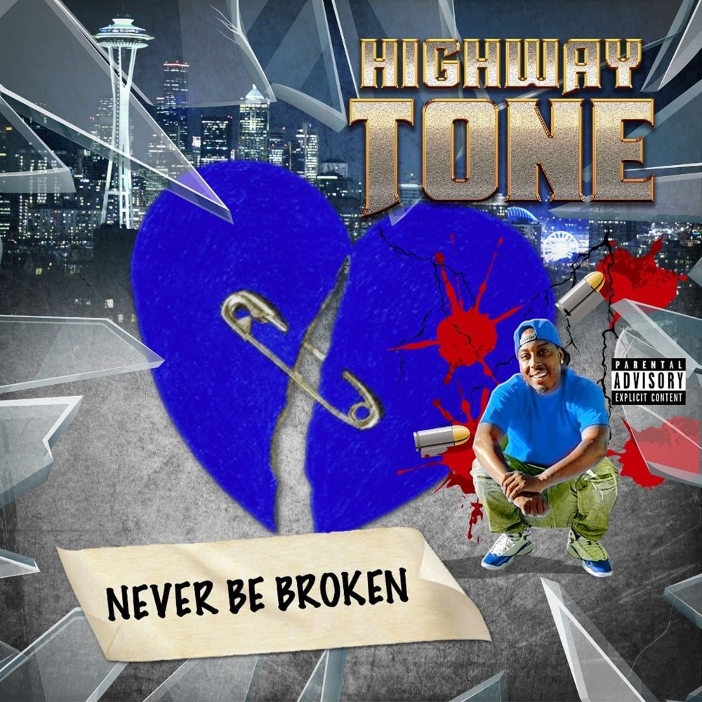 Never Be Broken (Explicit)
