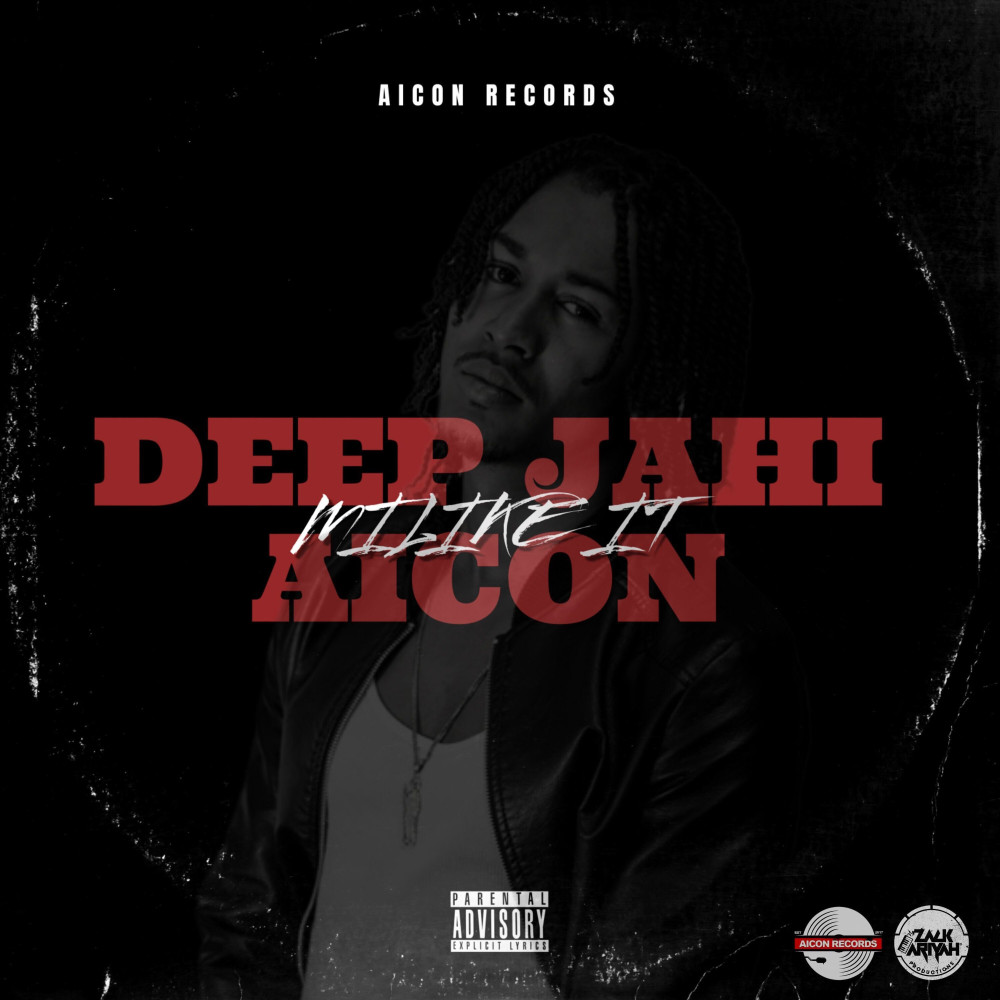 Mi Like It (Explicit)