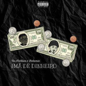 收聽TheMarkiim的Ímã de Dinheiro歌詞歌曲