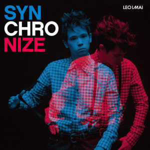 ดาวน์โหลดและฟังเพลง Synchronize พร้อมเนื้อเพลงจาก LEO今井