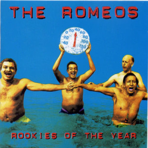 The Romeos的專輯Rookies Of the Year
