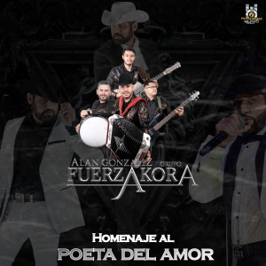 收听Alan González的Homenaje Al Poeta Del Amor歌词歌曲