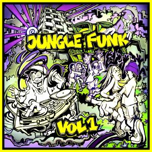 Janaway的專輯Jungle Funk Vol.1