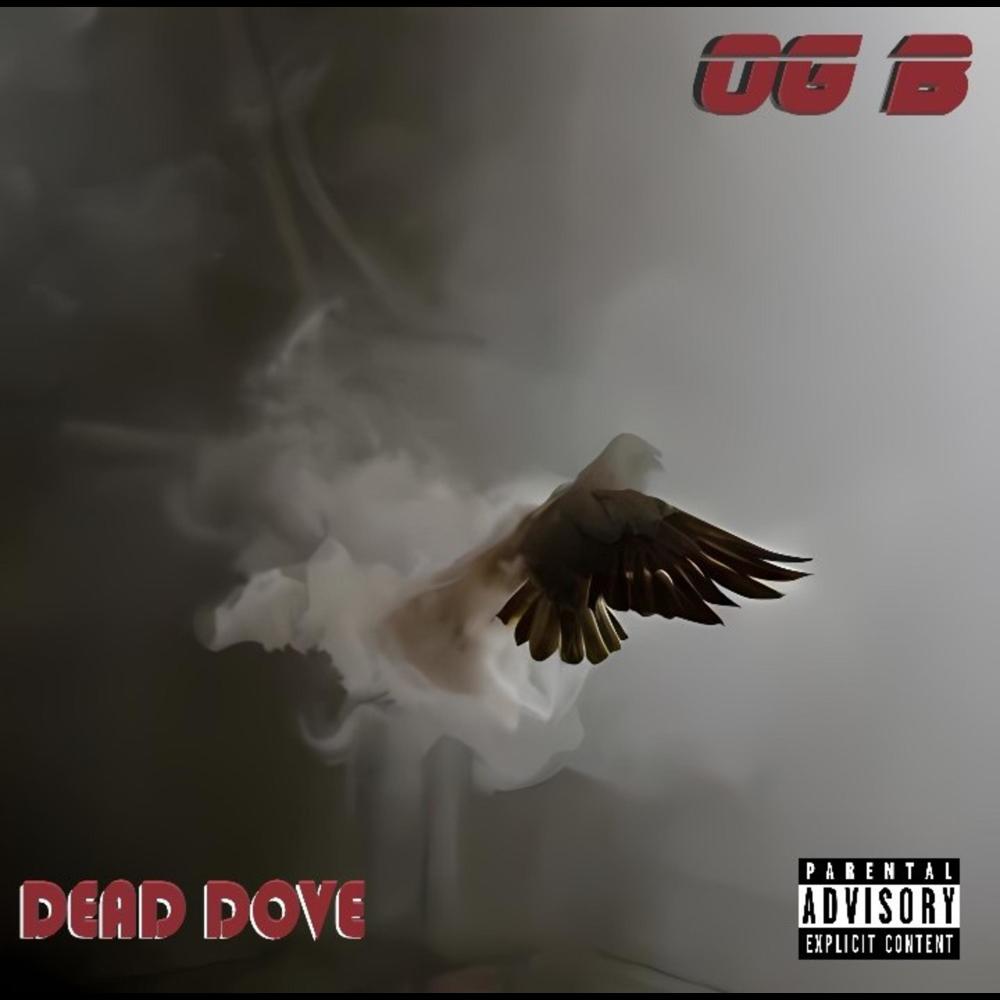 Dead Dove (Explicit)