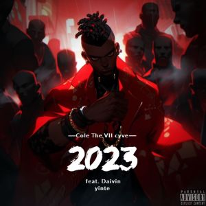 Listen to 2023 (Explicit) song with lyrics from Cyve