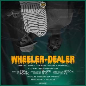 Listen to Wheeler Dealer (Explicit) song with lyrics from Iryson
