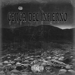 收聽Lil Caesar的CERCA DEL INFIERNO (Explicit)歌詞歌曲