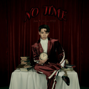 Jun. K（2PM）的專輯NO TIME (Shokaiseisanban B)