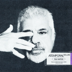 ดาวน์โหลดและฟังเพลง Certas Coisas (Atemporal Remix) พร้อมเนื้อเพลงจาก Lulu Santos