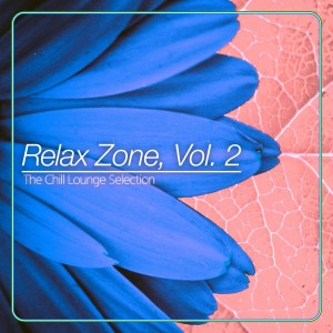 Album Relax Zone, Vol. 2 from Various Artists