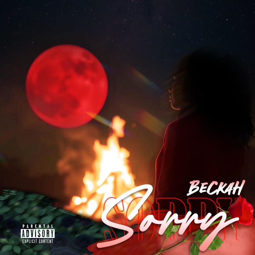 Sorry (feat. Beckah) (Explicit)