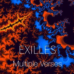 收聽Exilles的Multiple Verses歌詞歌曲