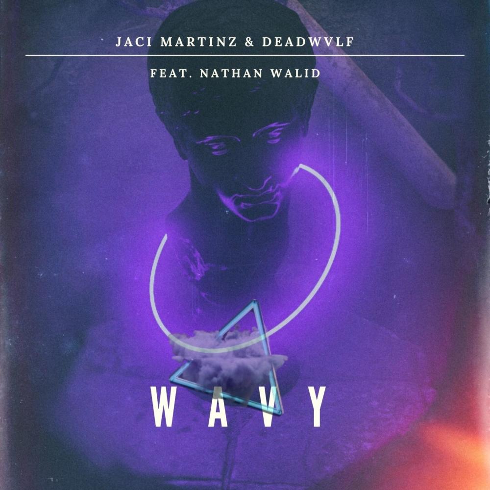 Wavy(feat. Nathan Walid)