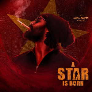Album A Star Is Born oleh Sunil Kashyap