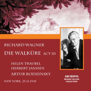 อัลบัม DIe Walküre Act 3 complete and Orchestral Ring excerpts conducted by Artur Rodzinsky ศิลปิน Herbert Janssen