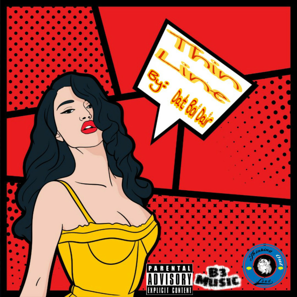 Thin Line (Explicit)