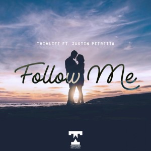 收聽ThimLife的Follow Me歌詞歌曲
