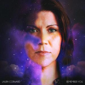 ดาวน์โหลดและฟังเพลง Remember You พร้อมเนื้อเพลงจาก Laura Corward