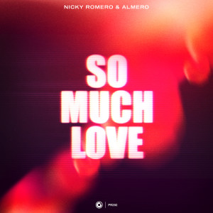 Nicky Romero的專輯So Much Love