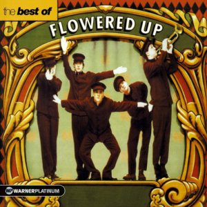 收聽Flowered Up的Hysterically Blue歌詞歌曲