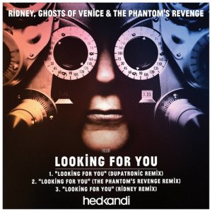 ดาวน์โหลดและฟังเพลง Looking for You (Dupatronic Mix) พร้อมเนื้อเพลงจาก Ridney