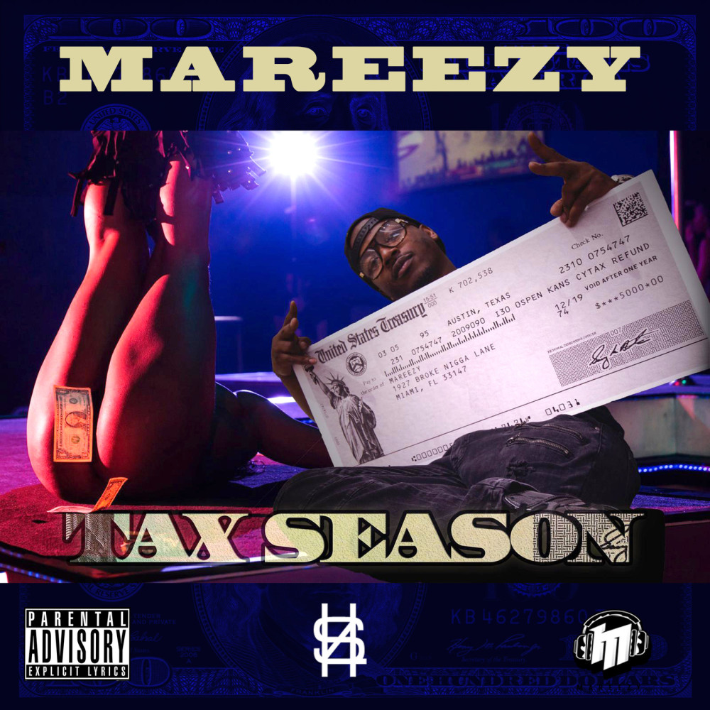 Tax Season (Explicit)