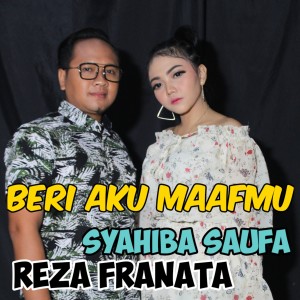 收聽Syahiba Saufa的Beri Aku Maafmu歌詞歌曲