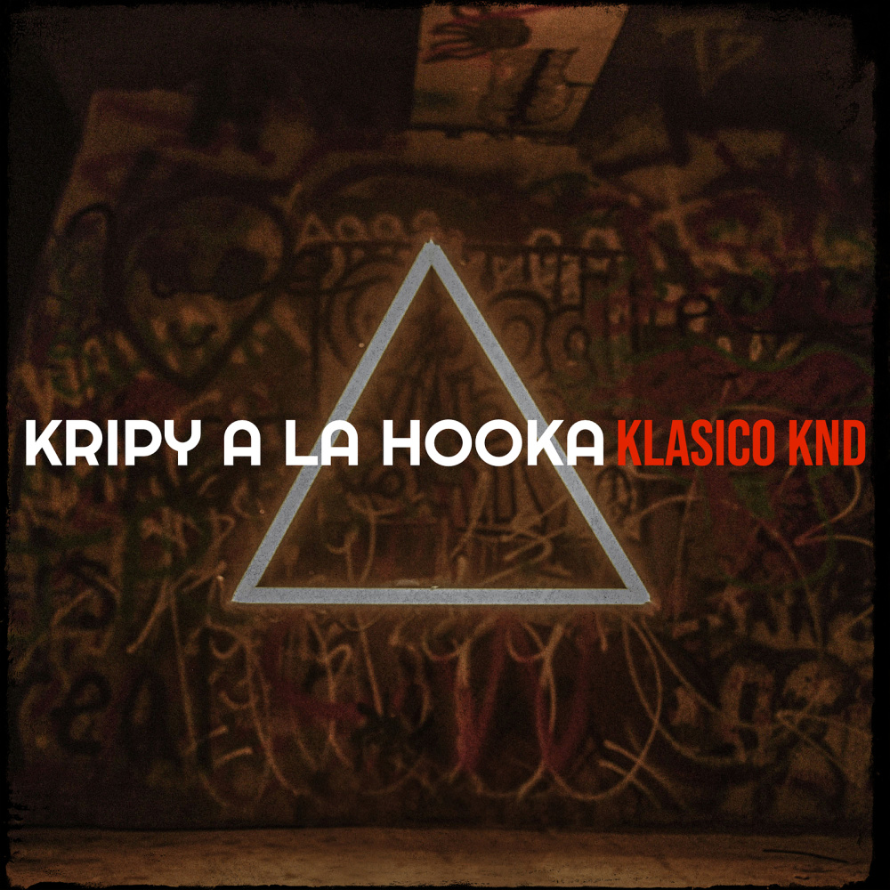 Kripy a La Hooka (Explicit)