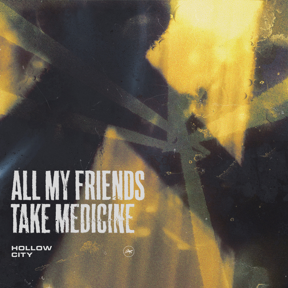 All My Friends Take Medicine (Explicit)