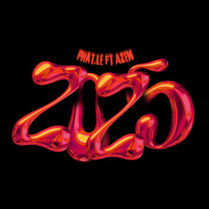 Listen to 2025 (Explicit) song with lyrics from Phat.le