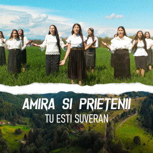 Album Tu Esti Suveran from Amira